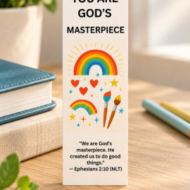 You Are God’s Masterpiece Christian bookmark featuring Ephesians 2:10 with colorful rainbows, hearts, stars, and paintbrushes.